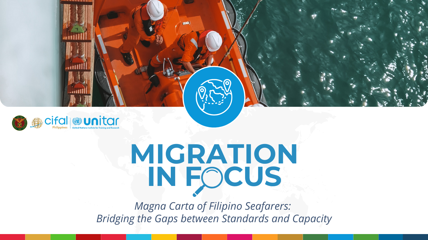Migration in Focus—Magna Carta of Filipino Seafarers: Bridging the Gaps between Standards and Capacity